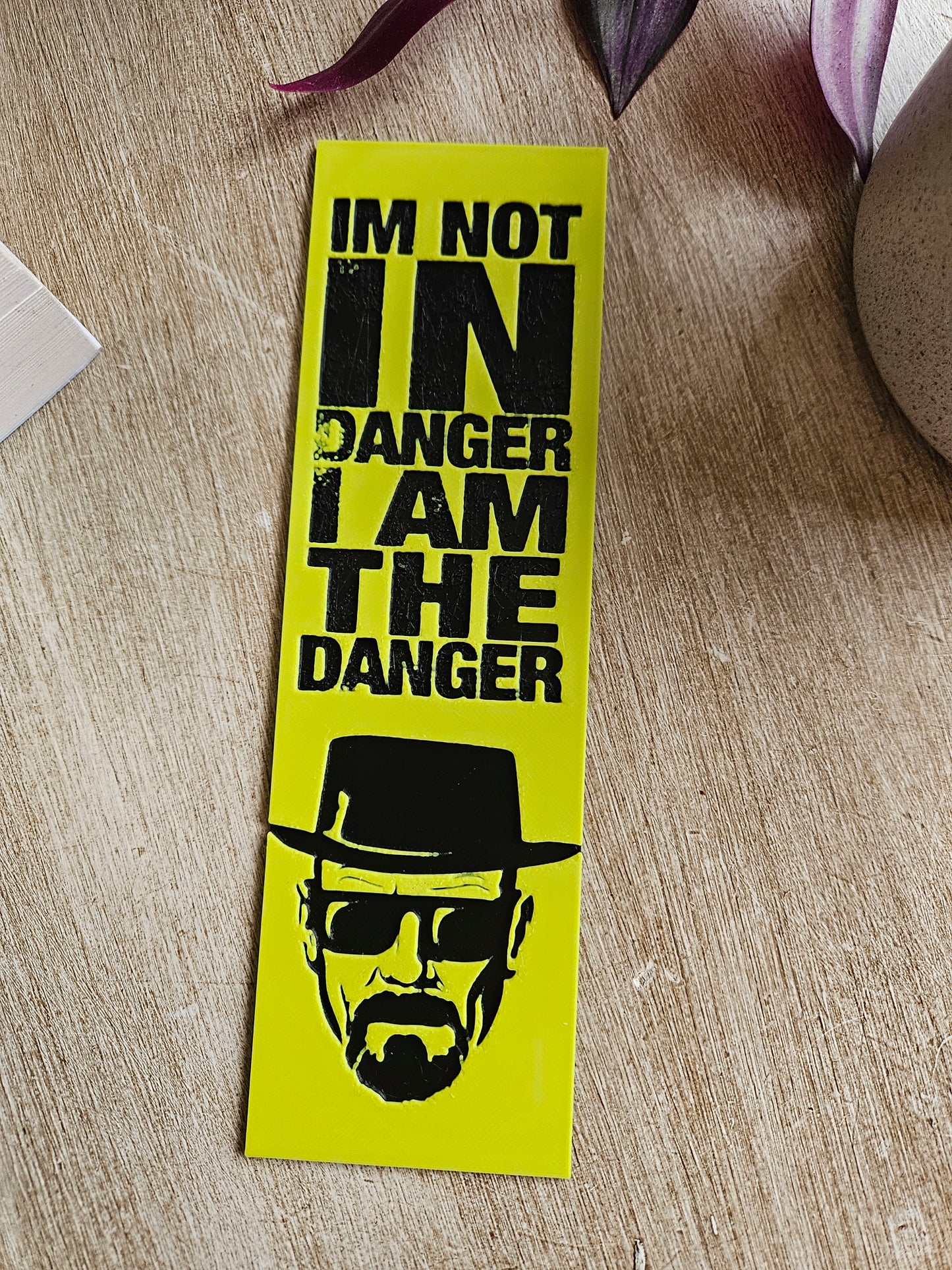 I Am the Danger 3D Printed Bookmark – Bold Yellow Design