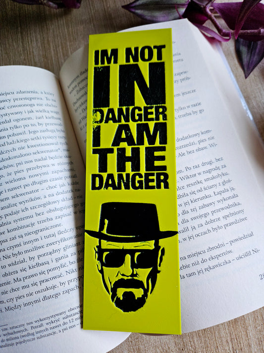 I Am the Danger 3D Printed Bookmark – Bold Yellow Design